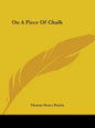 On A Piece Of Chalk - Paperback
