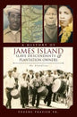 A History of James Island Slave Descendants & Plantation Owners: The Bloodline - Paperback