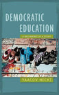 Democratic Education - Paperback