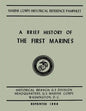 A Brief History of the 1st Marines - Paperback