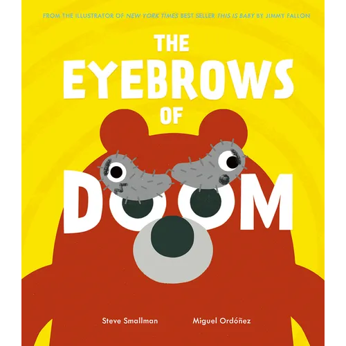 The Eyebrows of Doom - Hardcover