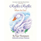 Ruffles, Ruffles, Where Are You? - Paperback