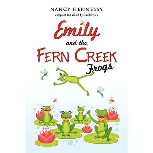Emily and the Fern Creek Frogs - Paperback