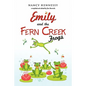 Emily and the Fern Creek Frogs - Paperback