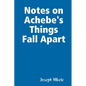 Notes on Achebe's Things Fall Apart - Paperback