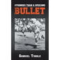 Stronger Than a Speeding Bullet - Paperback