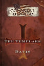 Colonial Gothic Organizations: The Templars - Paperback