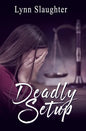 Deadly Setup - Paperback