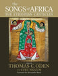 The Songs of Africa: The Ethiopian Canticles - Paperback