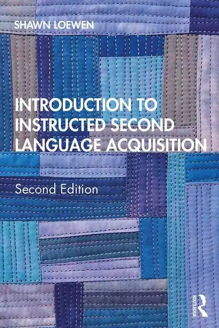 Introduction to Instructed Second Language Acquisition - Paperback