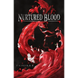 Nurtured Blood - Paperback
