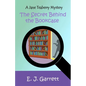 The Secret Behind the Bookcase: A Jane Teaberry Mystery - Paperback