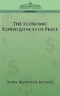 The Economic Consequences of Peace - Paperback