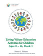 Living Values Education Activities for Children Ages 8-14, Book 1 - Paperback