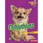 Chihuahuas - Library Binding