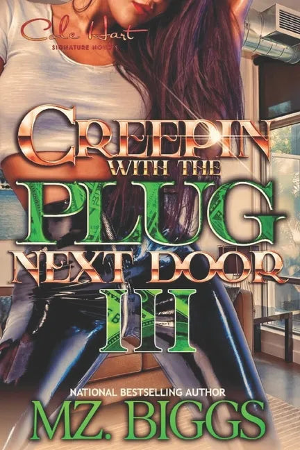 Creepin' With The Plug Next Door 3 - Paperback