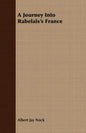 A Journey Into Rabelais's France - Paperback