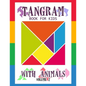 Tangram Book for Kids with Animals Volume 2: 50 Tangrams for Kids Puzzles, Tangram Puzzle for Kids - Paperback