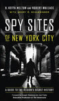 Spy Sites of New York City: A Guide to the Region's Secret History - Paperback