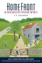 Home Front by C. D. Peterson: A Memoir from WW II - Paperback