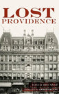 Lost Providence - Hardcover