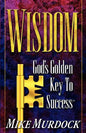 Wisdom- God's Golden Key To Success - Paperback