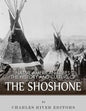 Native American Tribes: The History and Culture of the Shoshone - Paperback