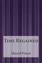 Time Regained - Paperback