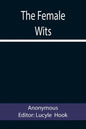 The Female Wits - Paperback