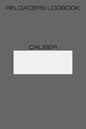 Reloaders Logbook - Paperback