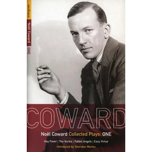 Coward Plays: 1: Hay Fever; The Vortex; Fallen Angels; Easy Virtue - Paperback