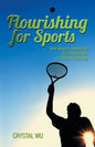 Flourishing for Sports: Well-Being of a Sportsman from Perspectives of Positive Psychology - Paperback