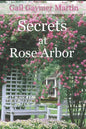 Secrets at Rose Arbor - Paperback