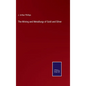 The Mining and Metallurgy of Gold and Silver - Hardcover