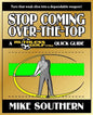 Stop Coming Over-the-Top: A RuthlessGolf.com Quick Guide - Paperback
