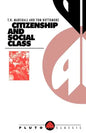 Citizenship and Social Class - Paperback