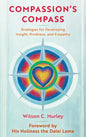 Compassion's COMPASS: Strategies for Developing Insight, Kindness, and Empathy - Hardcover
