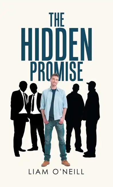 The Hidden Promise - Hardcover