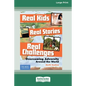 Real Kids, Real Stories, Real Challenges: : Overcoming Adversity Around the World [Standard Large Print 16 Pt Edition] - Paperback
