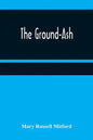 The Ground-Ash - Paperback