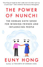 The Power of Nunchi: The Korean Sixth Sense for Winning Friends and Influencing People - Paperback