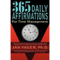 365 Daily Affirmations for Time Management - Paperback