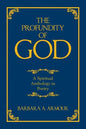 The Profundity of God: A Spiritual Anthology in Poetry - Paperback
