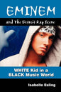 Eminem and the Detroit Rap Scene - Paperback