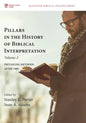Pillars in the History of Biblical Interpretation, Volume 2: Prevailing Methods After 1980 - Hardcover