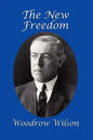 The New Freedom - Paperback