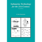 Submarine Technology for the 21st Century - Paperback