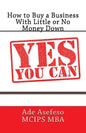 How to Buy a Business With Little or No Money Down - Paperback