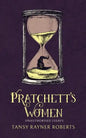 Pratchett's Women: Unauthorised Essays on Female Characters of the Discworld - Paperback