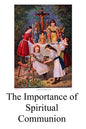 The Importance of Spiritual Communion - Paperback